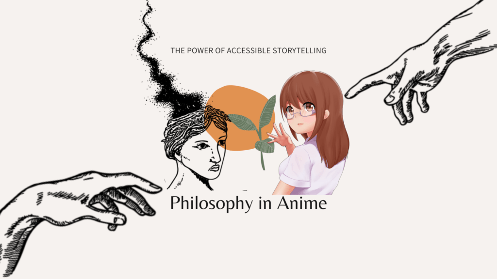 Philosophy and Anime